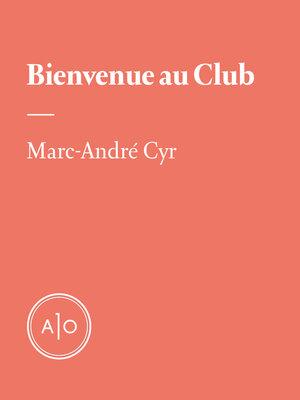 cover image of Bienvenue au Club